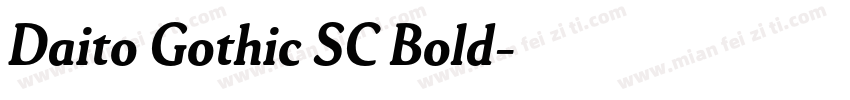 Daito Gothic SC Bold字体转换